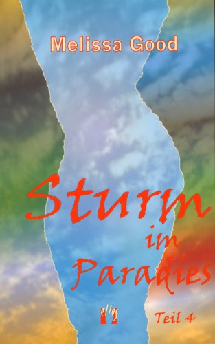Sturm im Paradies 04: Liebesroman book