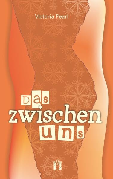 Das zwischen uns: Erotischer Liebesroman Contemporary literature