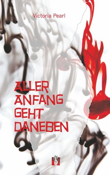 Aller Anfang geht daneben: Erotischer Liebesroman Contemporary literature Books