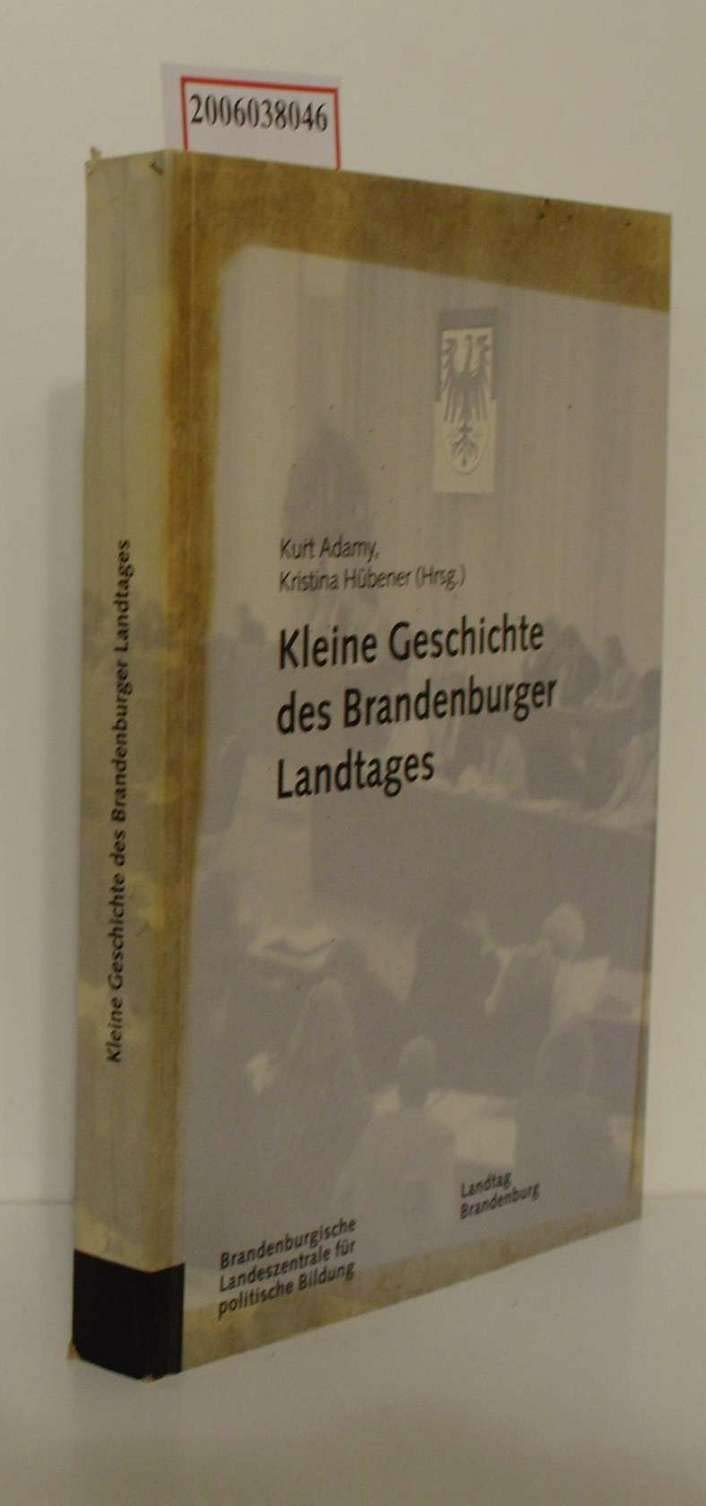 Kleine Geschichte des Brandenburger Landtages Books