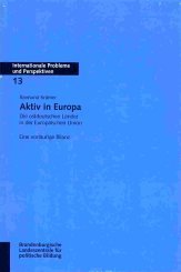 Aktiv in Europa: Die ostdeutschen Länder in der Europäischen Union Law