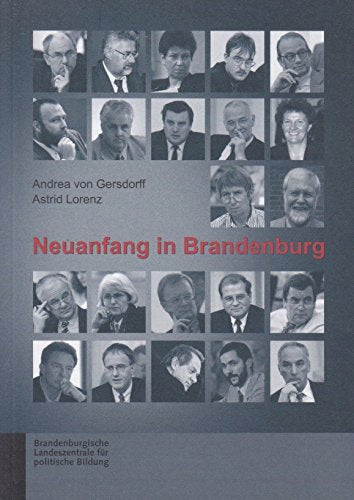 Neuanfang in Brandenburg Politics & History