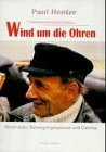 Wind um die Ohren: Auf drei und vier Rädern! Motorräder, Beiwagengespanne und Cabrios Memories