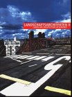 Landschaftsarchitekten; Landscape Architecture in Germany, Bd.2, Arbeiten von Landschaftsarchitekten aus Berlin/Brandenburg, Hamburg, Niedersachsen/Bremen, Schleswig-Holstein, Mecklenbu Architecture