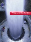 Landschaftsarchitekten. Landscape Architecture in Germany: Landschaftsarchitekten 3. Landscape Architecture in Germany. Architecture