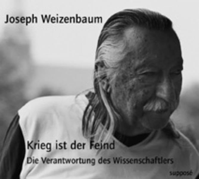 Krieg ist der Feind: Die Verantwortung des Wissenschaftlers Science