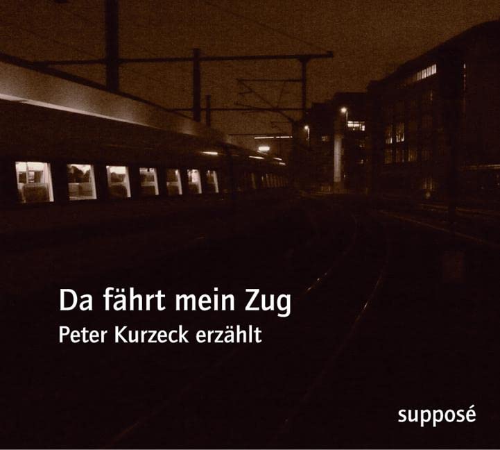 Da fährt mein Zug Contemporary literature