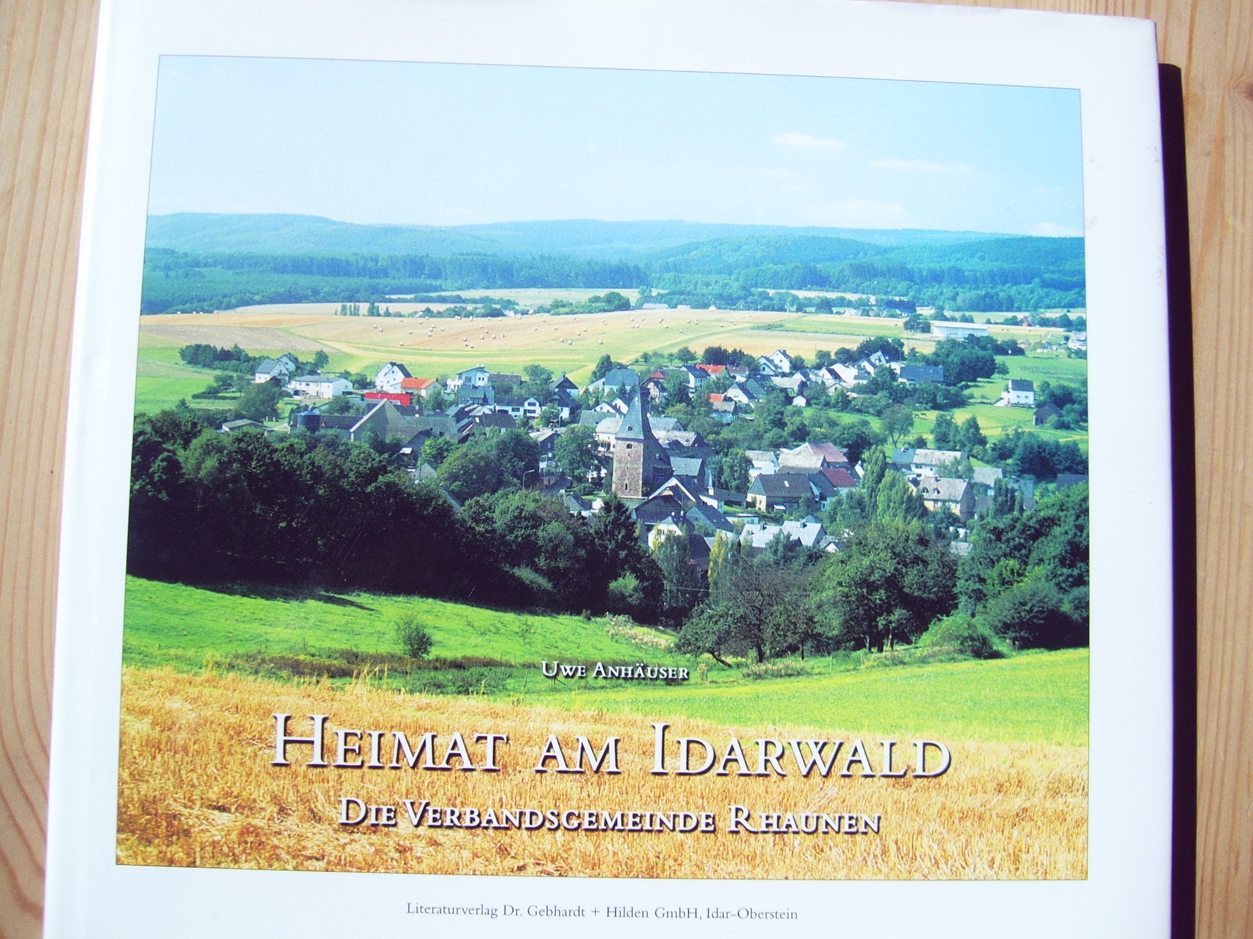Heimat am Idarwald: Die Verbandsgemeinde Rhaunen Leisure, Home & Garden