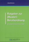 Ratgeber zur (Muster-) Berufsordnung der deutschen Ärztinnen und Ärzte Law