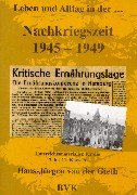 Leben und Alltag . . ., In der Nachkriegszeit Learning & Reference
