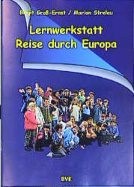 Lernwerkstatt, Reise durch Europa Learning & Reference Books