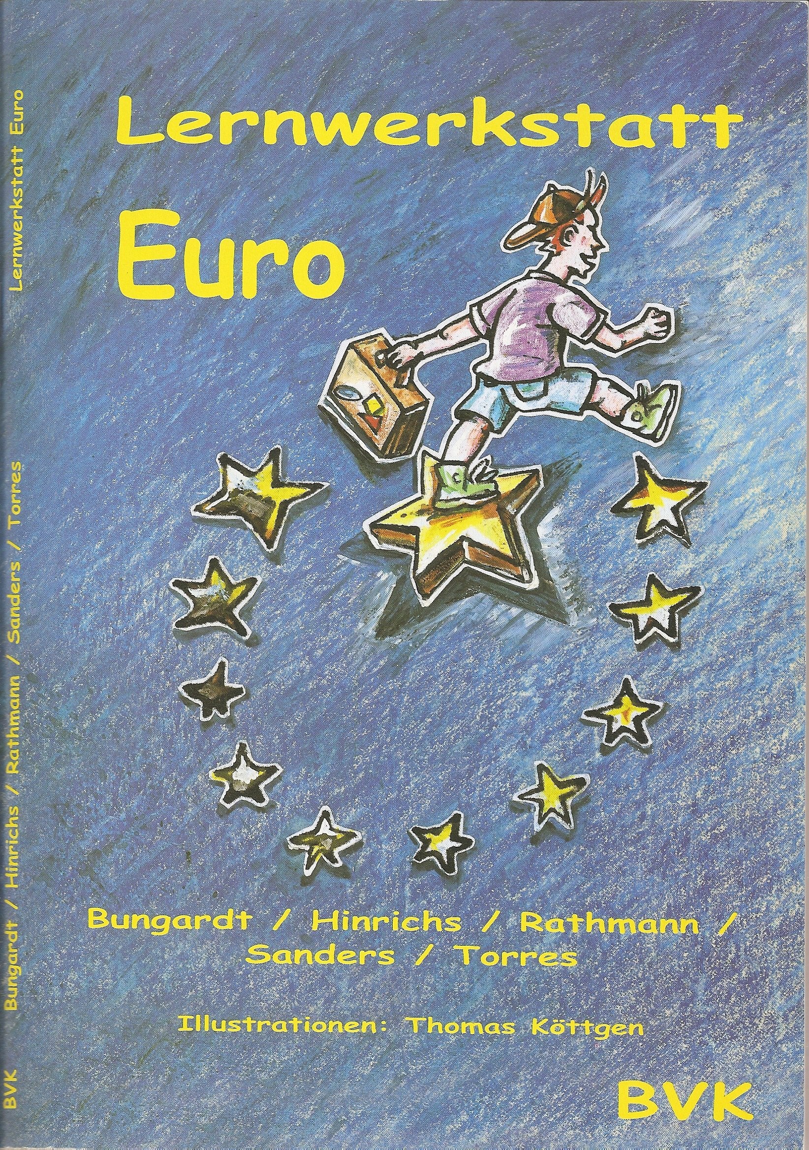 Lernwerkstatt Euro: 3. und 4. KLasse GS, So-Schule und OS Books