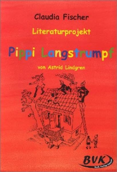 Literaturprojekt Pippi Langstrumpf Study Guides
