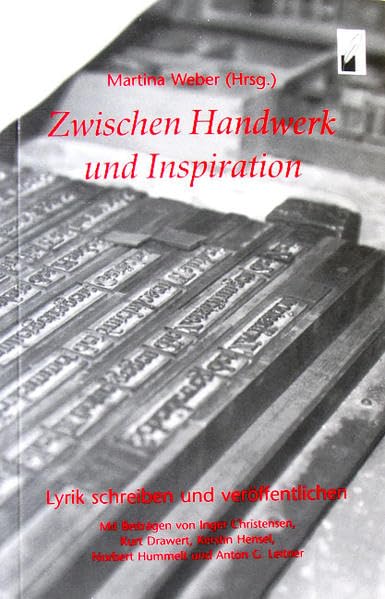 Zwischen Handwerk und Inspiration: Lyrik schreiben und veröffentlichen Poetry