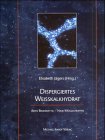 Dispergiertes Weisskalkhydrat: Für die Restaurierung und Denkmalpflege. Alte Bindemittel - Neue Möglichkeiten: Für die Restaurierung und ... Restauratoren am 14. April 2000 in Köln Film, Art & Culture