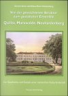 Von der gewachsenen Struktur zum gestalteten Ensemble: Quilitz, Marxwalde, Neuhardenberg Architecture