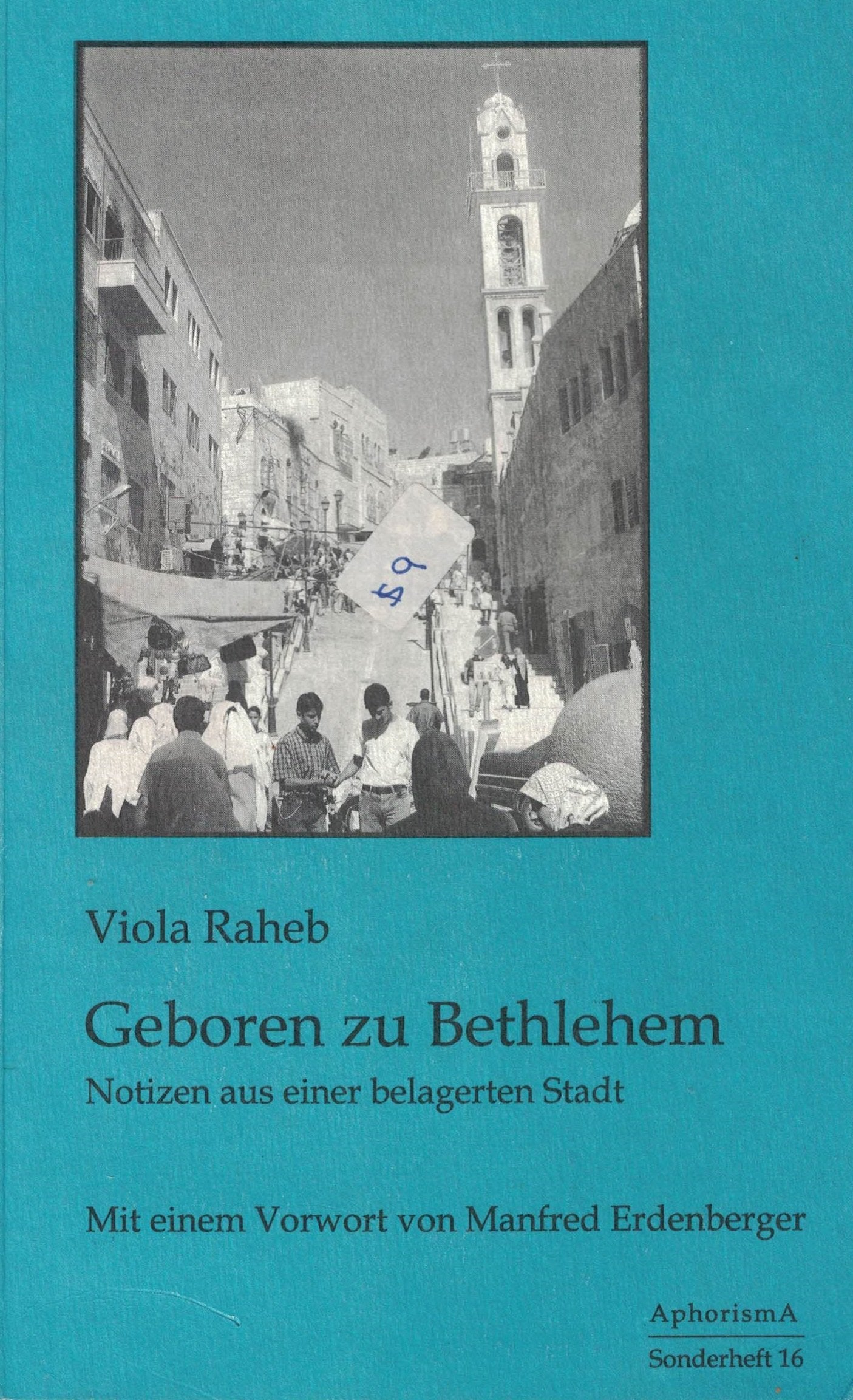 Geboren zu Bethlehem. Notizen aus einer belagerten Stadt Books
