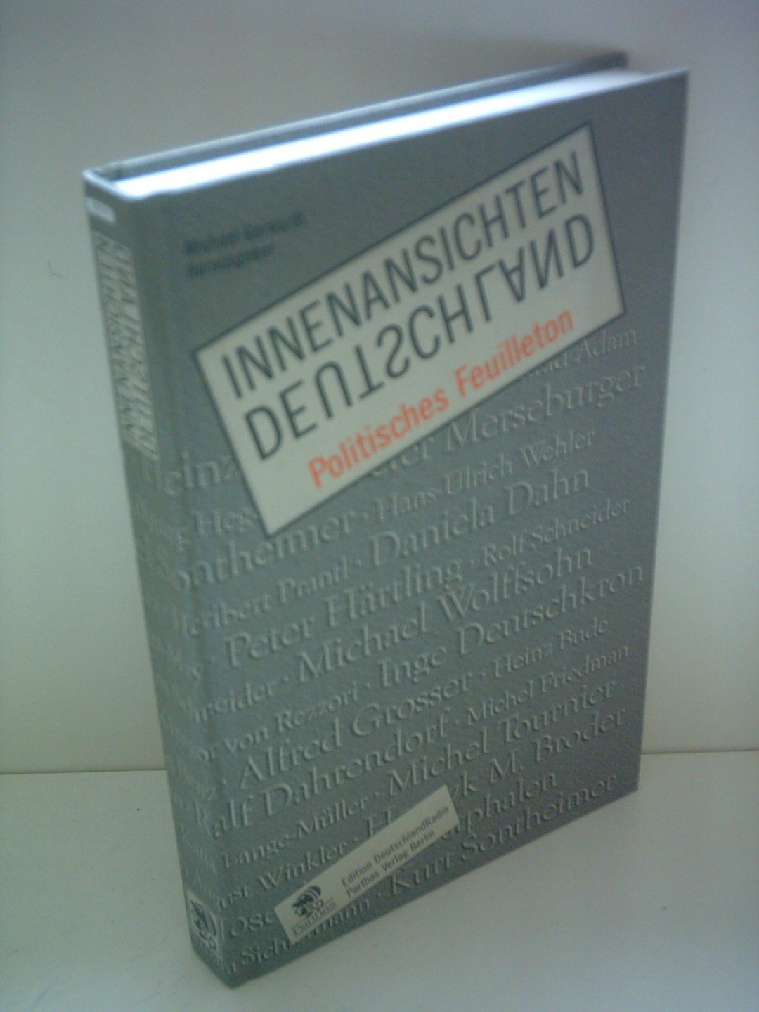 Innenansichten Deutschland: Politisches Feuilleton Media & Communication