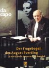 da capo - Der Fragebogen des August Everding: 30 internationale Opernstars im Gespraech Arts & Music