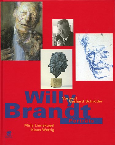 Willy Brandt - Porträts Politics & Society