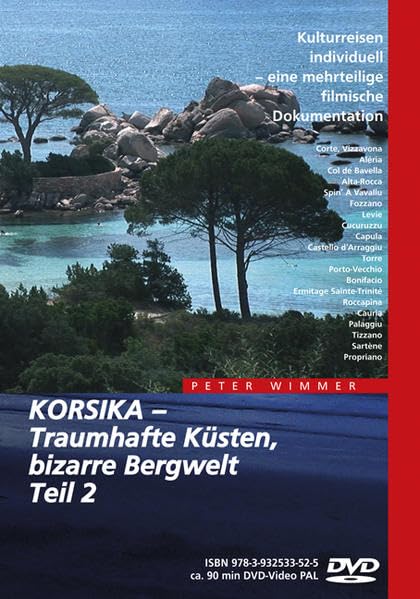 Korsika - Traumhafte Küsten, bizarre Bergwelt Teil 2 Films