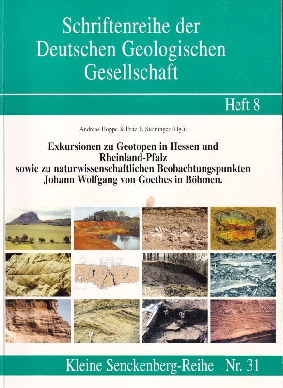 Exkursionen zu Geotopen in Hessen und Rheinland-Pfalz sowie zu Books