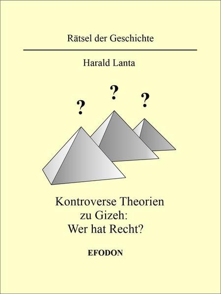 Kontroverse Theorien zu Gizeh: Wer hat Recht? (Rätsel der Geschichte) Politics & History
