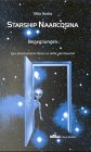 Starship Naarcosina: Begegnungen Religion & Esotericism