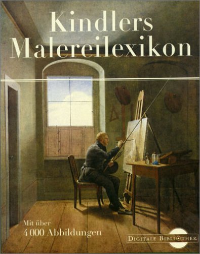 Kindlers Malereilexikon. ((Digitale Bibliothek 22) CD-ROM für Windows 3.11/95/98/ NT Books