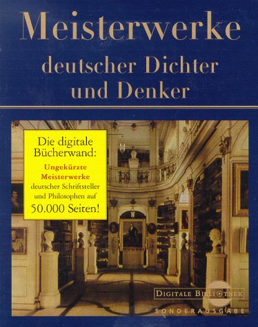 Meisterwerke deutscher Dichter und Denker. CD- ROM für Windows ab 3.11 (Digitale Bibliothek Sonderedition) Other software