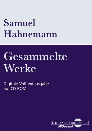 Samuel Hahnemann, Gesammelte Werke. CD-ROM für Windows 95/98/2000/Me/XP/NT. Learning