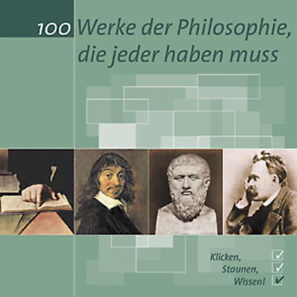 100 Werke der Philosophie, die jeder haben muss Other software