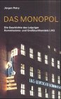 Das Monopol: Die Geschichte des Leipziger Kommissions- und Großbuchhandels LKG Law