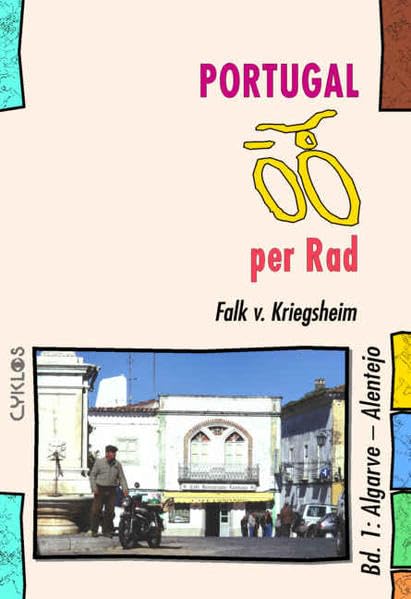 Portugal per Rad 1. Süden Leisure, Home & Garden
