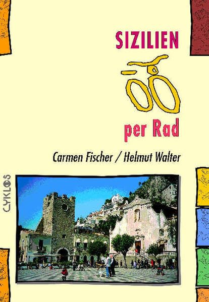 Sizilien per Rad (Cyklos-Fahrrad-Reiseführer) Leisure, Home & Garden