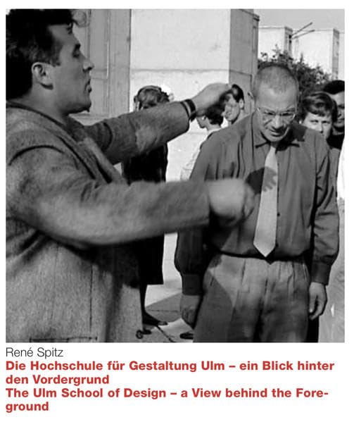 Die Hochschule für Gestaltung Ulm - ein Blick hinter den Vordergrund: Die Politische Geschichte der Hochschule für Gestaltung 1953-1968 Architecture