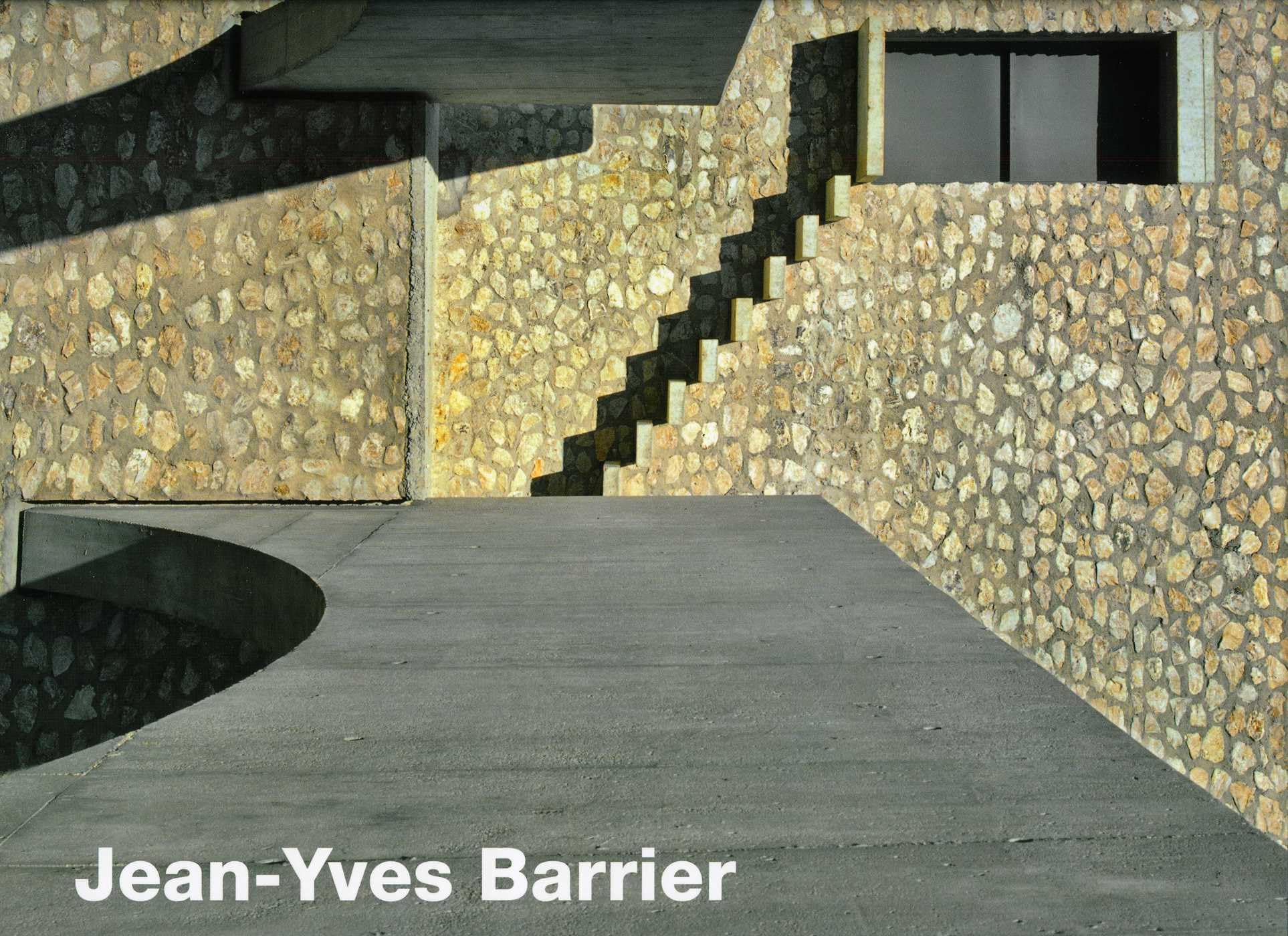 Jean-Yves Barrier Architect and Urbanist: Foreword by Marc Emery. English-French Art & Literature