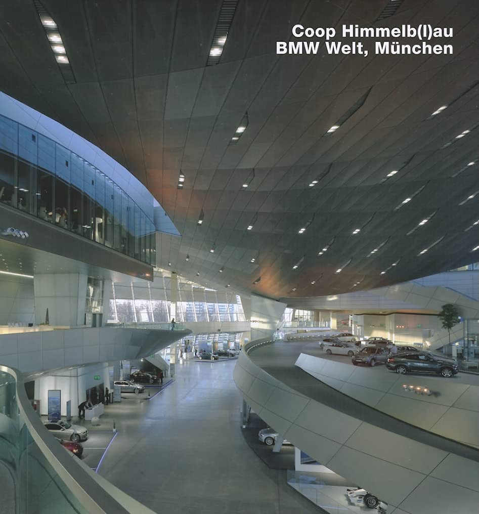 Coop Himmelb(l)au, BMW-Welt, Munchen Architecture