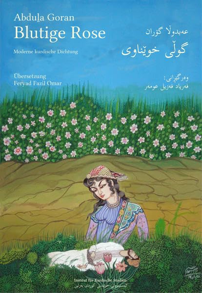GORAN - Moderne Kurdische Literatur: Abdulla Goran 1904-1962 book