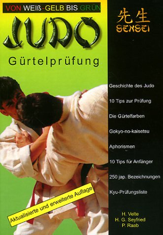 Judo - Gürtelprüfung: Von Weiß-Gelb bis Grün Books