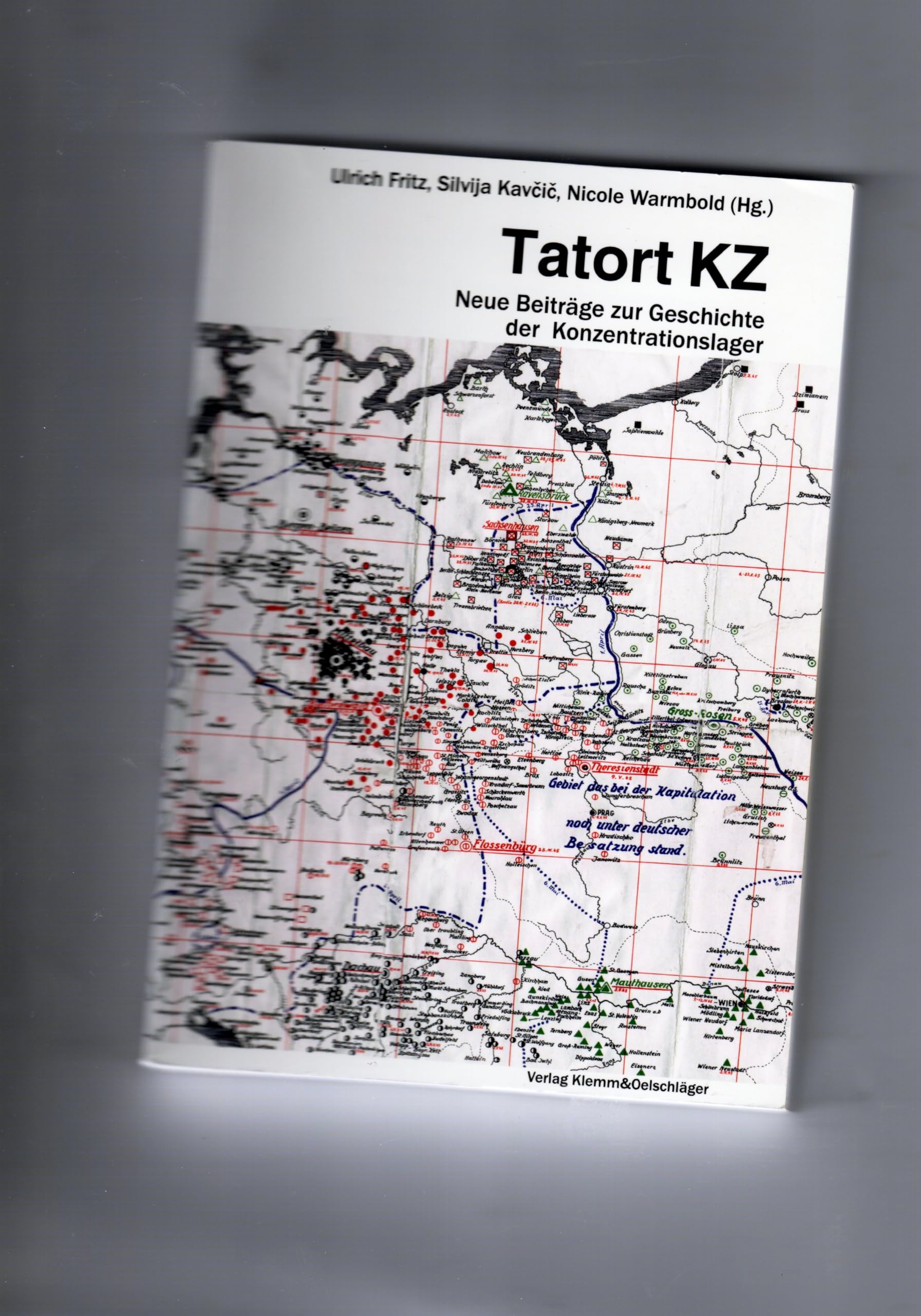 Tatort KZ: Neue Beiträge zur Geschichte der Konzentrationslager/Workshop zur Geschichte der Konzentrationslager vom 17.-20.Oktober 2002 in Hustedt bei Bergen-Belsen German history