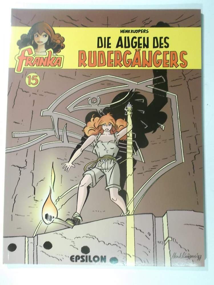 Franka, Bd. 15. Die Augen des Rudergängers Manga