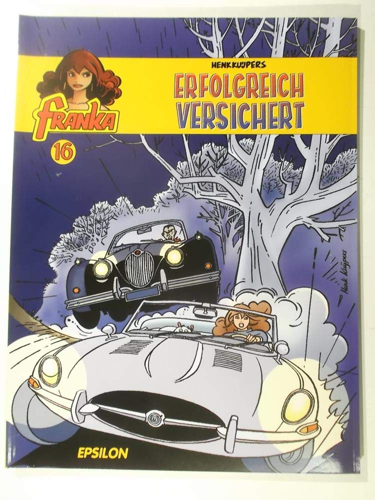 Franka, Bd. 16. Erfolgreich versichert Manga
