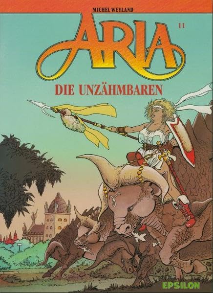 Die Unzähmbaren (Aria, Band 11) Manga