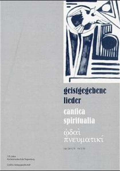 Geistgegebene Lieder: Festschrift zum 125jährigen Jubiläum der Kirchenmusikschule Regensburg Arts & Music