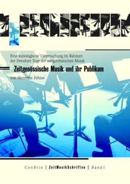 Zeitgenössische Musik und ihr Publikum Social Sciences