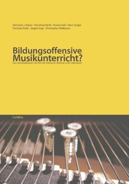 Bildungsoffensive Musikunterricht?: Das Grundsatzpapier der Konrad-Adenauer-Stiftung in der Diskussion Education & Training