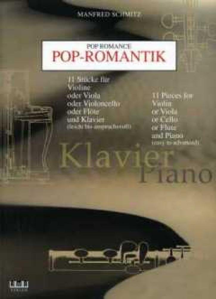 Pop Romance for Piano: 11 Pieces for Violin or Viola or Cello or Flute and Piano book