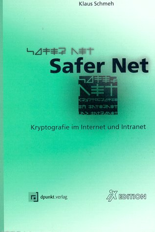 Safer Net: Kryptografie im Internet und Intranet Computer Science