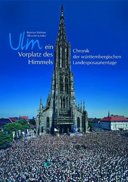 Ulm ein Vorplatz des Himmels Arts & Music Books